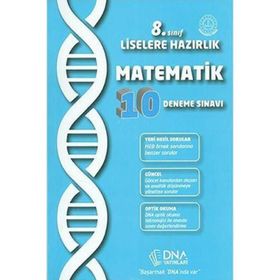 8. Sınıf Liselere Hazırlık Matematik 10 Deneme Sınavı DNA Yayınları