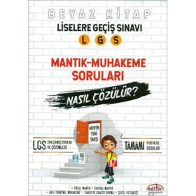 8 Sınıf Mantık Muhakeme Soruları Nasıl Çözülür Editör Yayınları