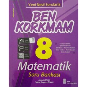 8. Sınıf Matematik Ben Korkmam Soru Bankası - Ata Yayınları