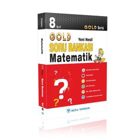 8. Sınıf Matematik Gold Serisi Yeni Nesil Soru Bankası - Mutlu Yayınları