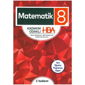 8. Sınıf Matematik Kazanım Odaklı HBA - Tudem Yayınları