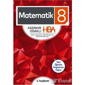 8. Sınıf Matematik Kazanım Odaklı HBA - Tudem Yayınları