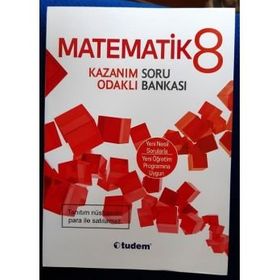 8. Sınıf Matematik Kazanım Odaklı Soru Bankası - Tudem Yayınları