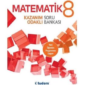 8. Sınıf Matematik Kazanım Odaklı Soru Bankası - Tudem Yayınları