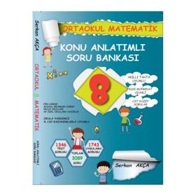 8. Sınıf Matematik Konu Anlatımlı Soru Bankası Serkan Akça