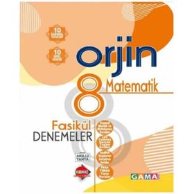8. Sınıf Matematik Orjin Fasikül Denemeleri-Gama Yayınları