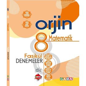 8. Sınıf Matematik Orjin Fasikül Denemeleri-Gama Yayınları