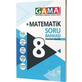 8.Sınıf Matematik Soru Bankası Gama Yayınları