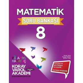 8. Sınıf Matematik Soru Bankası - Koray Varol Yayınları
