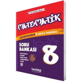 8. Sınıf Matematik Soru Bankası Tambilgi Yayınları
