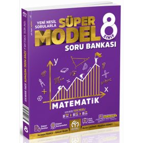 8. Sınıf Matematik Süper Model Soru Bankası