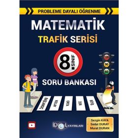 8. Sınıf Matematik Trafik Serisi Soru Bankası-İdol Yayınları
