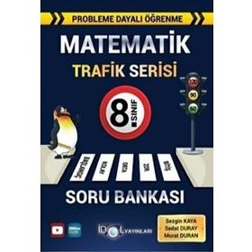 8. Sınıf Matematik Trafik Serisi Soru Bankası-İdol Yayınları