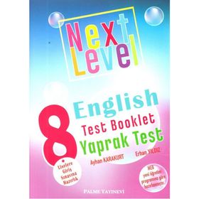 8. Sınıf Next Level English Test Booklet Yaprak Test Palme Yayınları
