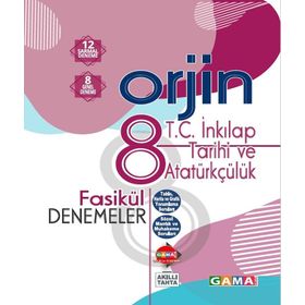 8. Sınıf Orjin T.C. İnkılap Tarihi ve Atatürkçülük Deneme - Gama Yayınları