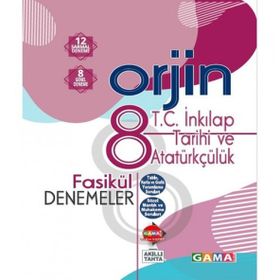 8. Sınıf Orjin T.C. İnkılap Tarihi ve Atatürkçülük Deneme - Gama Yayınları