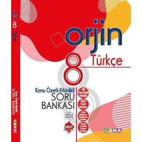 8. Sınıf Orjin Türkçe Konu Özetli Soru Bankası Gama Yayınları