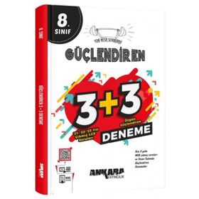 8. Sınıf Özgün Güçlendiren 3 + 3 Deneme - Ankara Yayıncılık