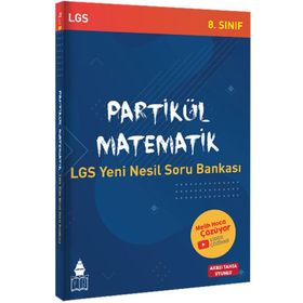 8. Sınıf Partikül Matematik LGS Yeni Nesil Soru Bankası