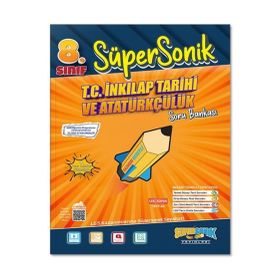 8. Sınıf Süpersonik T.C. İnkılap Tarihi ve Atatürkçülük Soru Bankası Süpersonik Yayınları