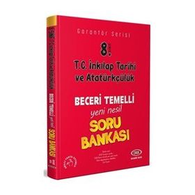 8.Sınıf T.C İnkilap Tarihi Ve Atatürk Beceri Temelli Soru Bankası Garantör Serisi-Data Yayınları