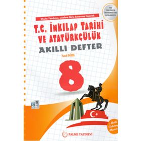 8. Sınıf T.C. İnkılap Tarihi ve Atatürkçülük Akıllı Defter Palme Yayınları