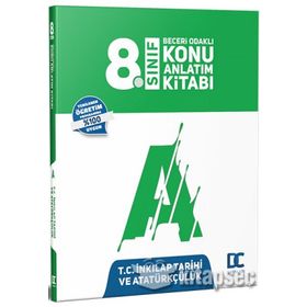 8. Sınıf T.C. İnkılap Tarihi ve Atatürkçülük Beceri Odaklı Konu Anlatım Kitabı Doğru Cevap Yayınları