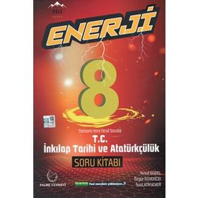 8. Sınıf T.C. İnkılap Tarihi ve Atatürkçülük Enerji Soru Kitabı Palme Yayınları