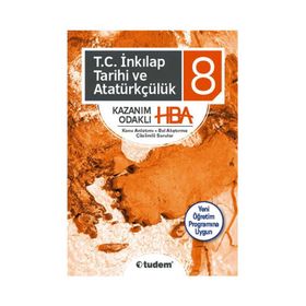 8. Sınıf T.C. İnkılap Tarihi ve Atatürkçülük Kazanım Odaklı HBA Tudem Yayınları