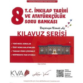 8. Sınıf T.C. İnkılap Tarihi ve Atatürkçülük Kılavuz Soru Bankası-KVA Yayınları