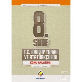 8. SINIF T.C. İNKILAP TARIHI VE ATATÜRKÇÜLÜK KONU ANLATIMLI - GÜLNİHAL ÇEVİK, GAMZE ERCAN