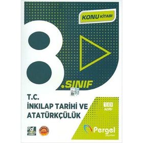 8. Sınıf T.C.İnkılap Tarihi ve Atatürkçülük Konu Kitabı-Pergel Yayınları