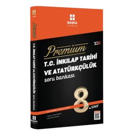 8. Sınıf T.C. İnkılap Tarihi ve Atatürkçülük Premium Soru Bankası - Başka Yayınları