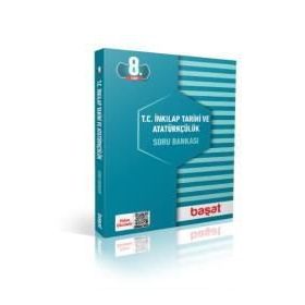 8. Sınıf T.C. İnkılap Tarihi ve Atatürkçülük Soru Bankası-Başat Yayınları