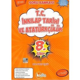 8.Sınıf T.C. İnkılap Tarihi Ve Atatürkçülük Soru Bankası Kida Yayınları