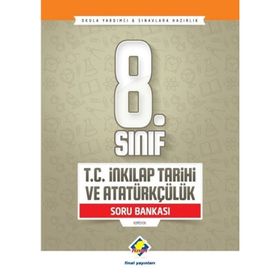 8.Sınıf T.C. İnkılap Tarihi ve Atatürkçülük Soru Bankası - Neslihan Kamış