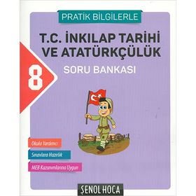 8. Sınıf T.c. İnkılap Tarihi Ve Atatürkçülük Soru Bankası - Şenol Hoca Yayınları