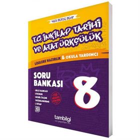 8. Sınıf T.C. İnkılap Tarihi ve Atatürkçülük Soru Bankası-Tambilgi Yayınları