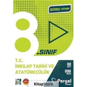 8. Sınıf T.C. İnkılap Tarihi ve Atatürkçülük Soru Kitabı Kollektif Pergel Yayınları