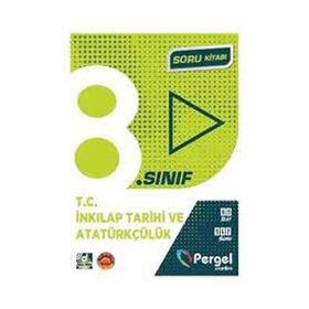 8. Sınıf T.C. İnkılap Tarihi ve Atatürkçülük Soru Kitabı Kollektif Pergel Yayınları