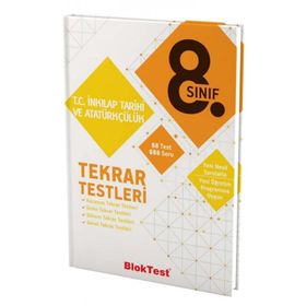 8. Sınıf T.C. İnkılap Tarihi ve Atatürkçülük Tekrar Testleri Bloktest Yayınları