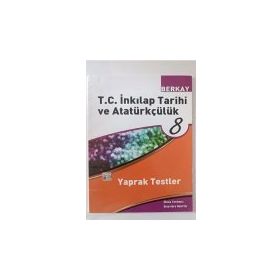 8. Sınıf T.C. İnkılap Tarihi ve Atatürkçülük Yaprak Test - kollektif