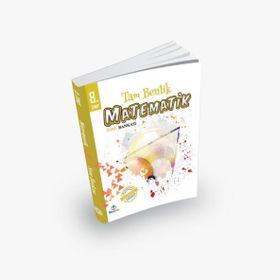 8. Sınıf Tam Benlik Matematik Soru Bankası - Elif Yirmibeş Yeliz Babataş