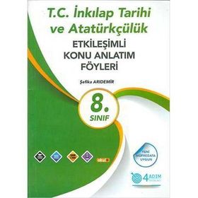 8. Sınıf TC İnkılap Tarihi Konu Anlatım Föyü 4 Adım Yayınları