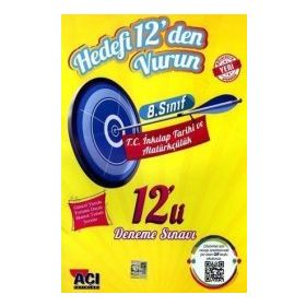 8.sınıf Tc İnkılap Tarihi Ve Atatürkçülük 12li Deneme Sınavı Açı Yayınları