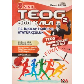 8. Sınıf TEOG 2 İnkılap Tarihi ve Atatürkçülük - kollektif