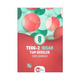 8. Sınıf TEOG-2 Nisan Tüm Dersler Soru Bankası - Kida Komisyon