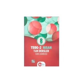 8. Sınıf TEOG-2 Nisan Tüm Dersler Soru Bankası - Kida Komisyon