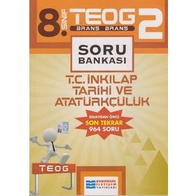 8.Sınıf TEOG 2 T.C İnkilap Tarihi ve Atatürkçülük Soru Bankası - kollektif