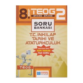 8.Sınıf TEOG 2 T.C İnkilap Tarihi ve Atatürkçülük Soru Bankası - kollektif